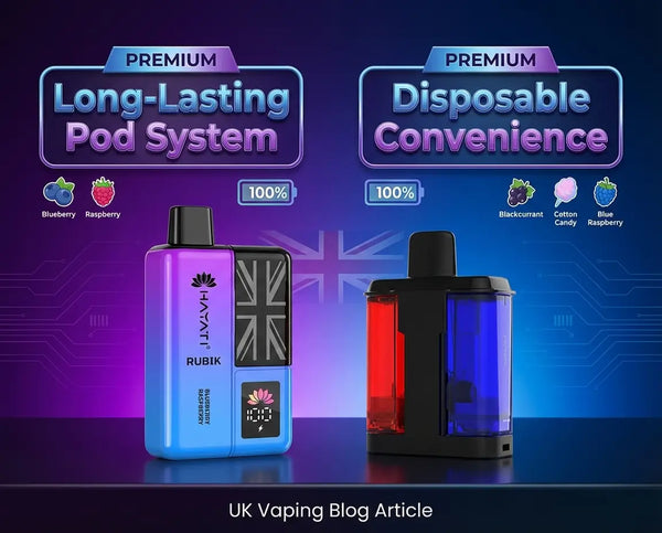 Hayati Pods 25K vs Hayati Rubik 7K: Long-Lasting Pods or Disposable Convenience?